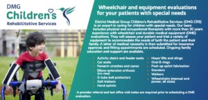 Wheelchair & Equipment Evaluations (DME)